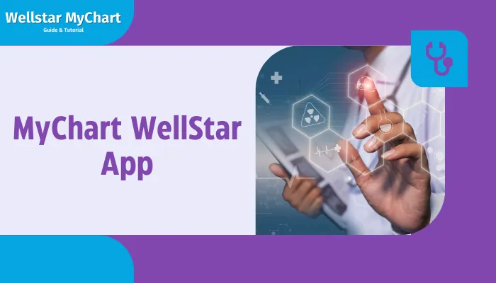 MyChart WellStar App