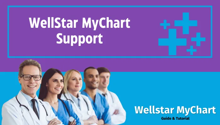 WellStar MyChart Support